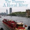 The Thames - A Royal River
