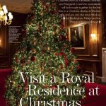 Royal Residence at Christmas | Royal Life Magazine – Issue 54