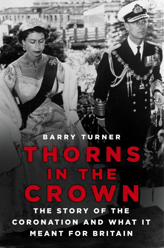 Thorns in the Crown By Barry Turner