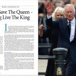God Save The Queen – Long Live The King – Farewell To Our Beloved Queen