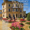 The History of Osborne House - Royal Life Magazine - Issue 62