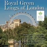 The Royal Green Lungs of London – The Royal Parks Part 2 | Royal Life Magazine – Issue 68