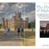 Old-World Opulence - The History of Highclere | Royal Britain Magazine - Issue 69